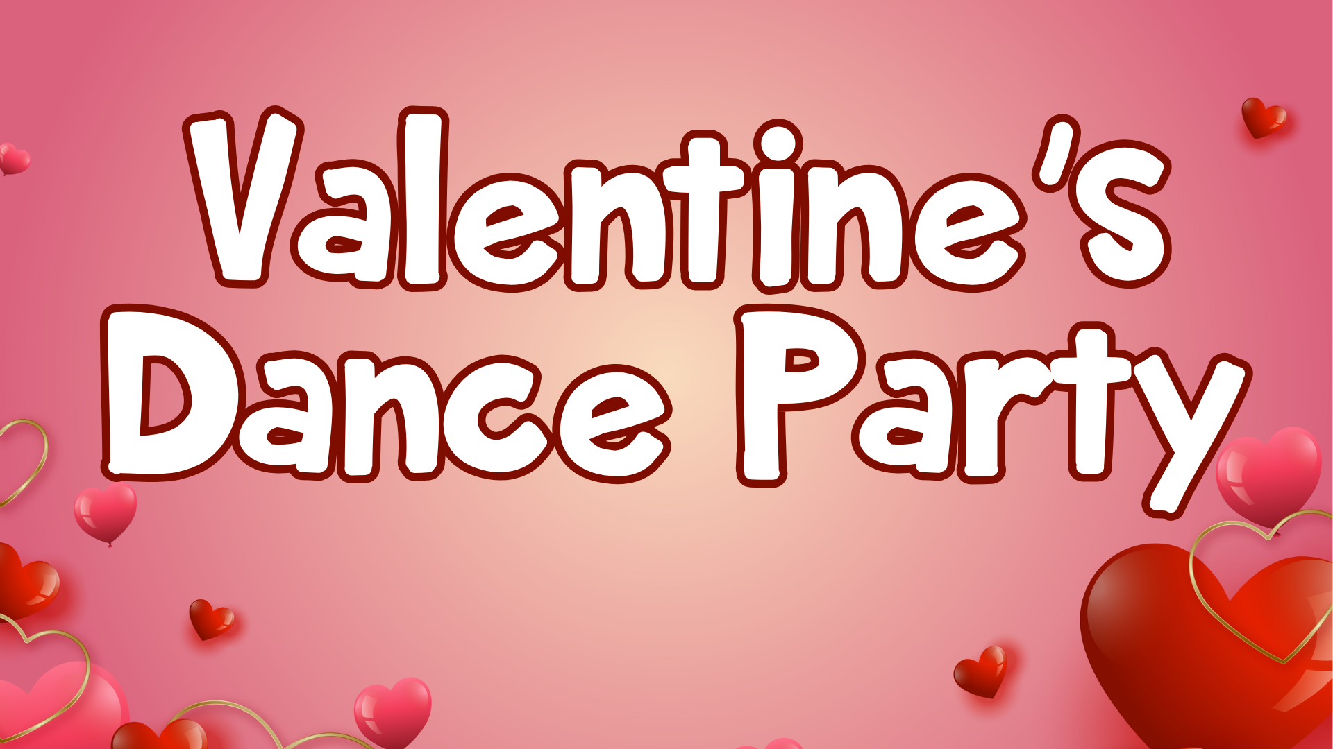 Valentine's Dance Party